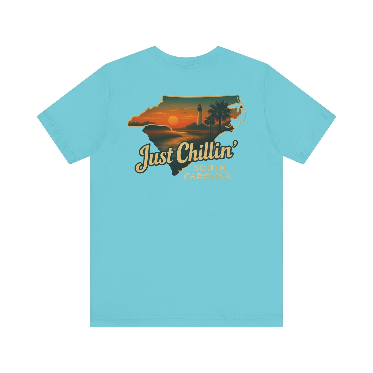 Copy of Just Chillin South Carolina Tee