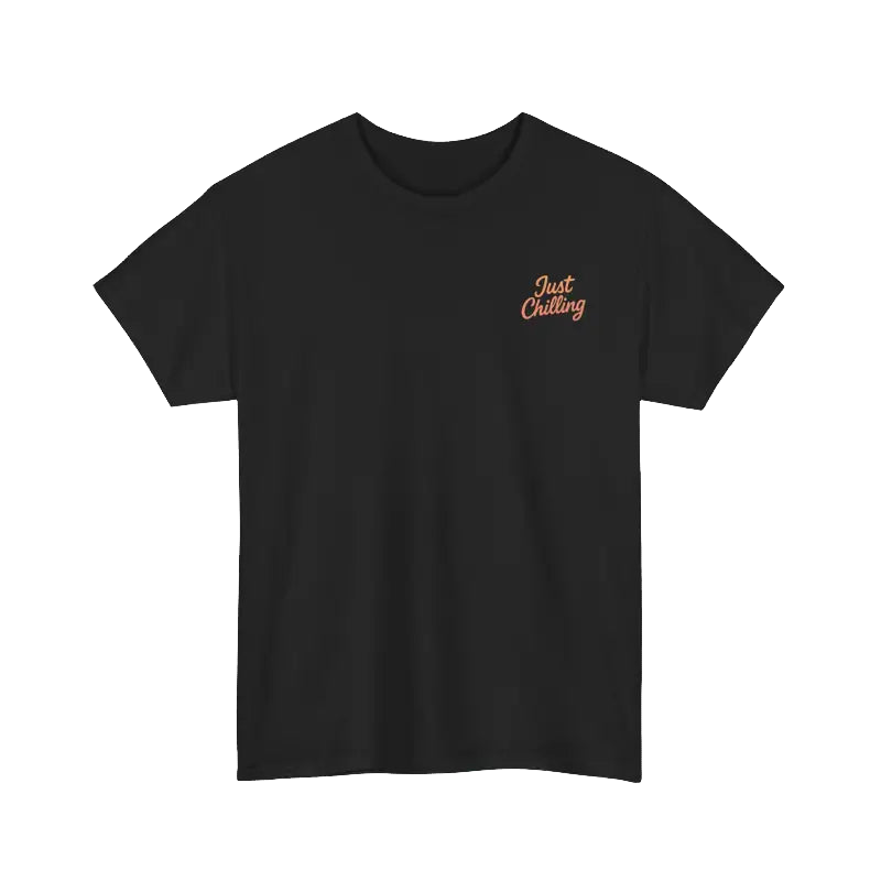 A black t-shirt with a small, handwritten text embroidered on the left side.