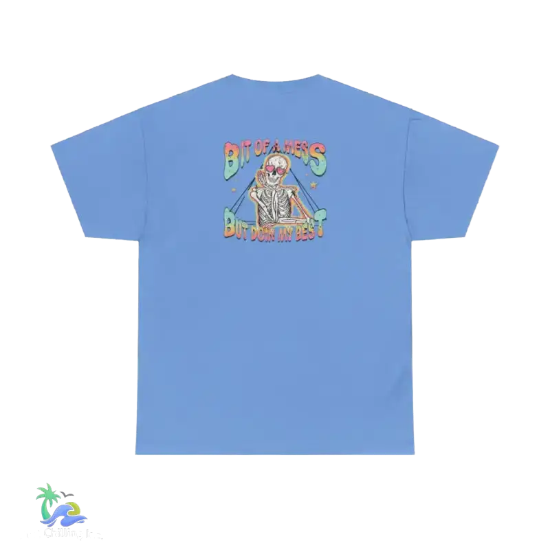 A bit of a mess tee Unisex Heavy Cotton Tee - Just Chilling Inc. -