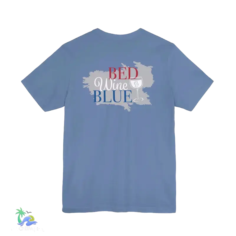 Bed wine and blue - fourth of July tee- Unisex Jersey Short Sleeve Tee - T-Shirt
