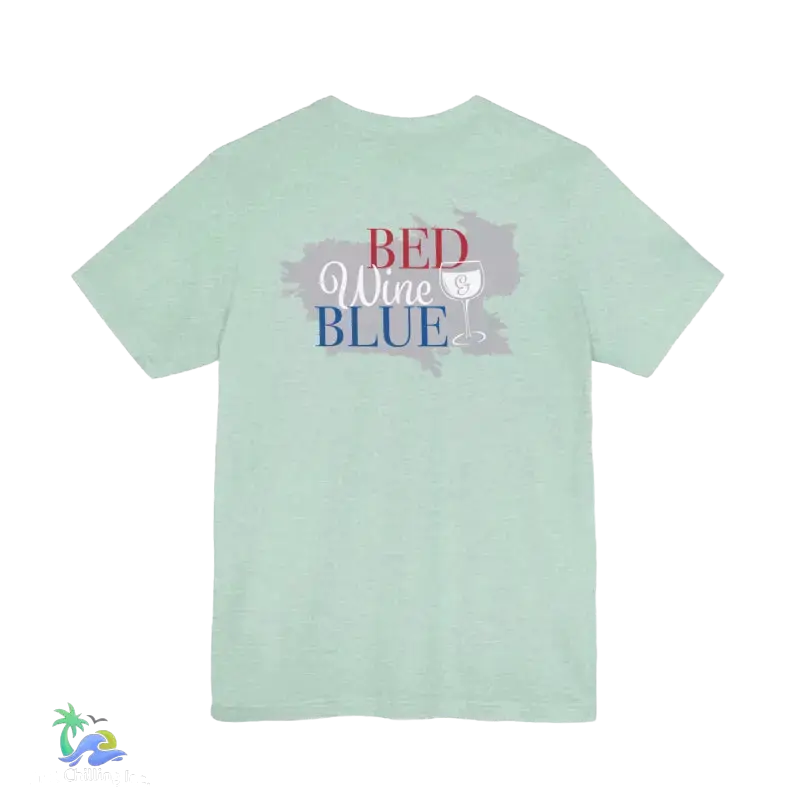 Bed wine and blue - fourth of July tee- Unisex Jersey Short Sleeve Tee - T-Shirt