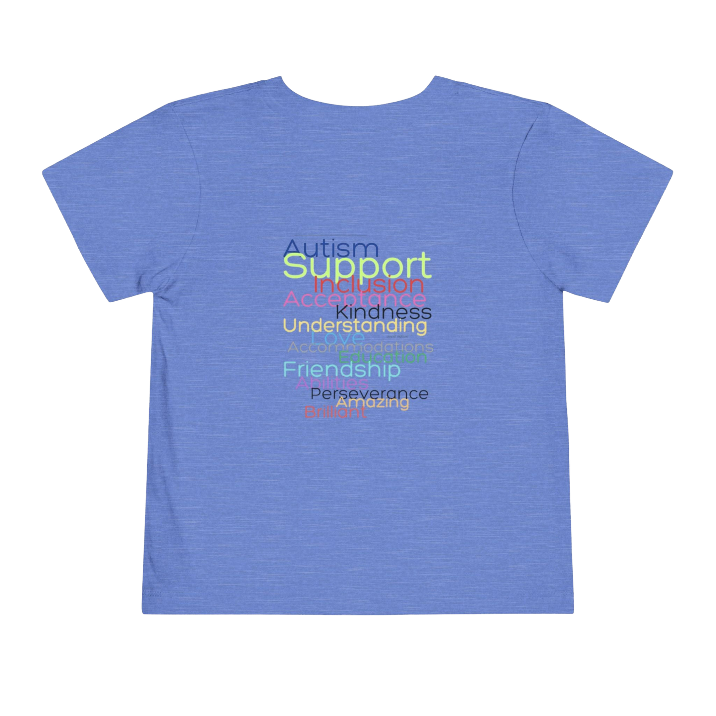 A blue t-shirt with a list of positive traits or characteristics printed on it, including Autism, Support, Kindness, Understanding, Friendship, Perserverance, and Amazing.
