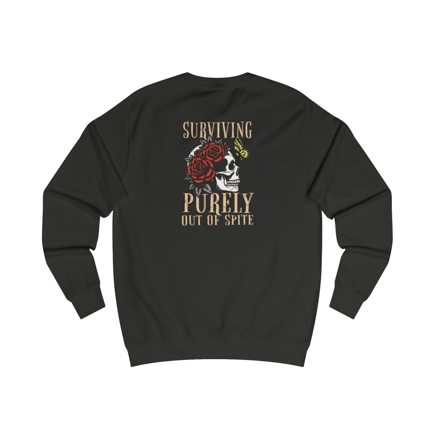 A black sweatshirt with a graphic design on the back featuring a skull with a rose and the text "Surviving Purely Out of Spite".
