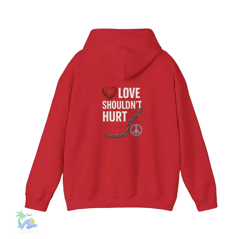 A red hooded sweatshirt with the text "LOVE SHOULDN'T HURT" and a peace symbol printed on the back.