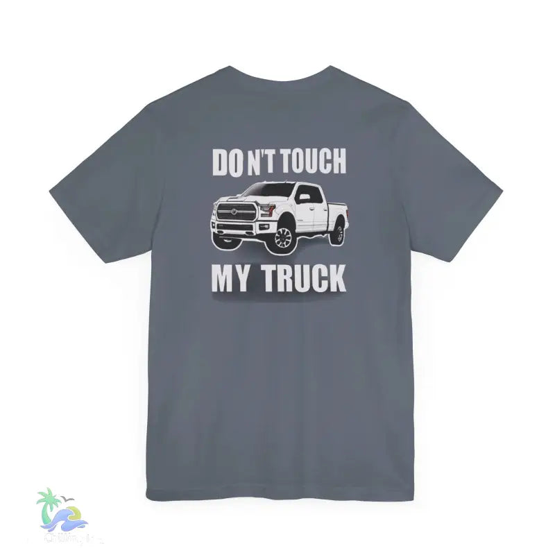 Don’t touch my truck eazy t-shirt - T-Shirt