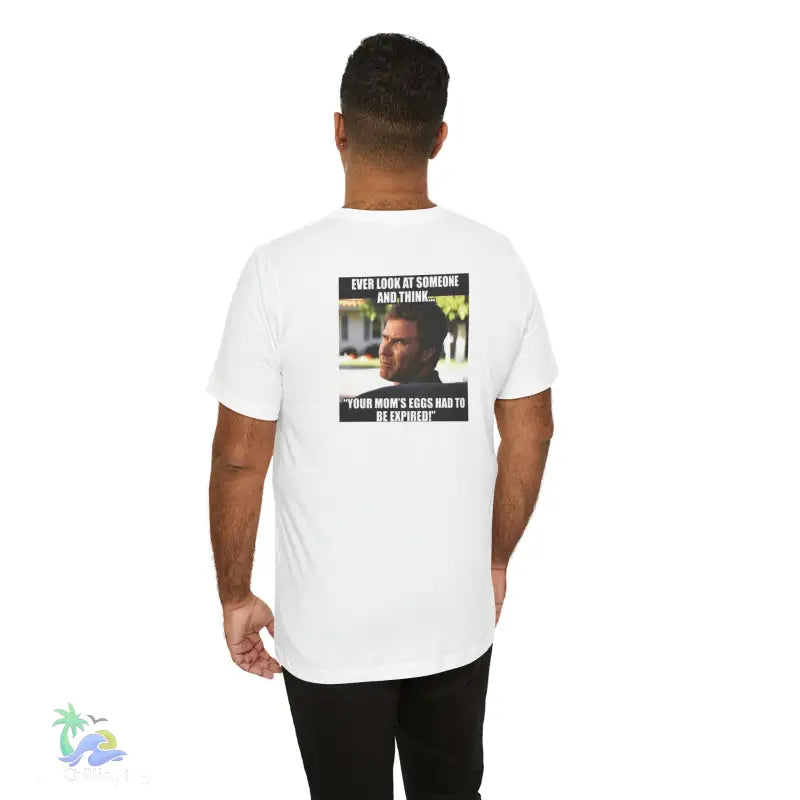 White t-shirt with meme.