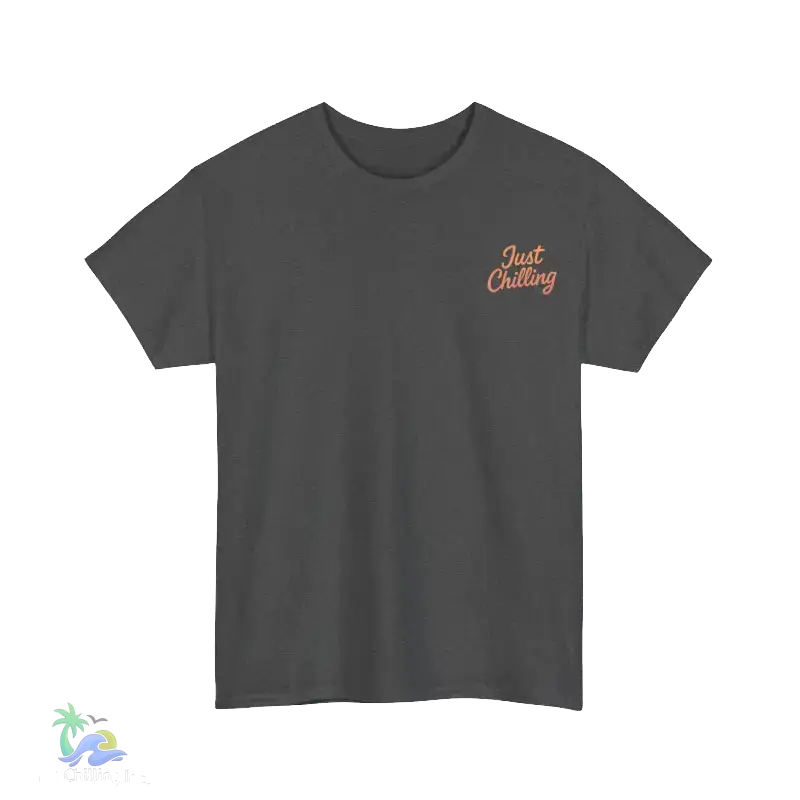 A gray t-shirt with the text "Just Chilling" printed on the left side.