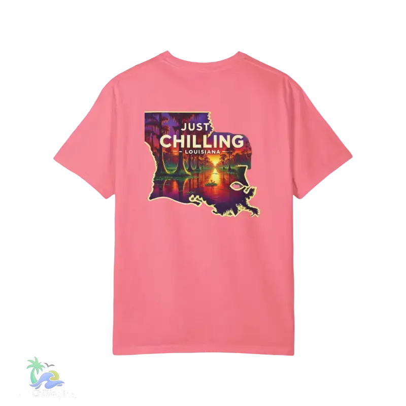 Just Chilling Louisiana Unisex Garment-Dyed T-Shirt - T-Shirt
