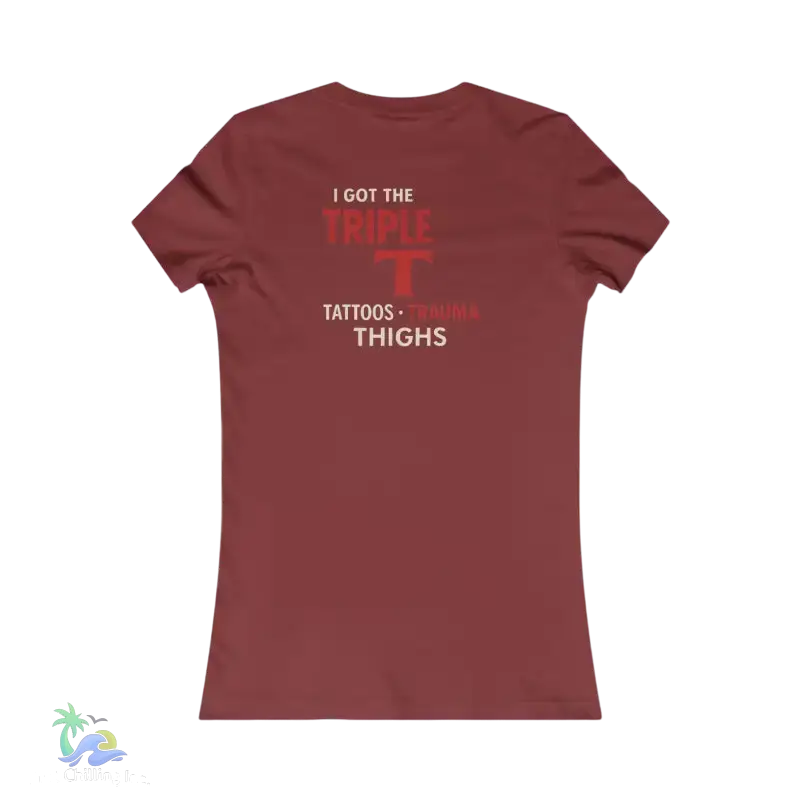 Just Chilling Triple T Women’s Tee - Casual & Fun Shirt for Tattoo Lovers - T-Shirt