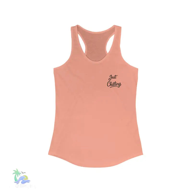 Just Chilling Women’s Racerback Tank Top - Perfect for Summer Days - S / Solid Light Orange - Tank Top