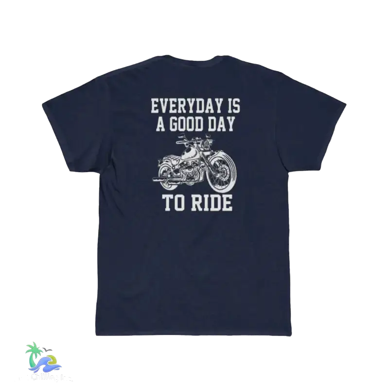 Men’s Short Sleeve Tee everyday is a good day to ride - Athletic Navy / 2XL - T-Shirt
