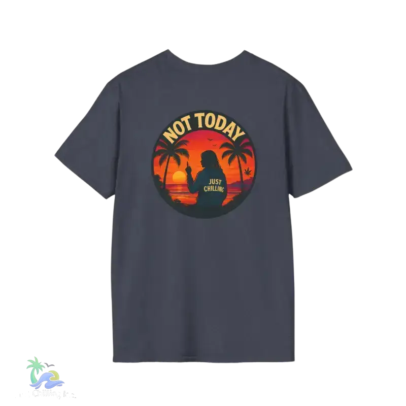 Women’s Not Today Vibe T-Shirt - T-Shirt