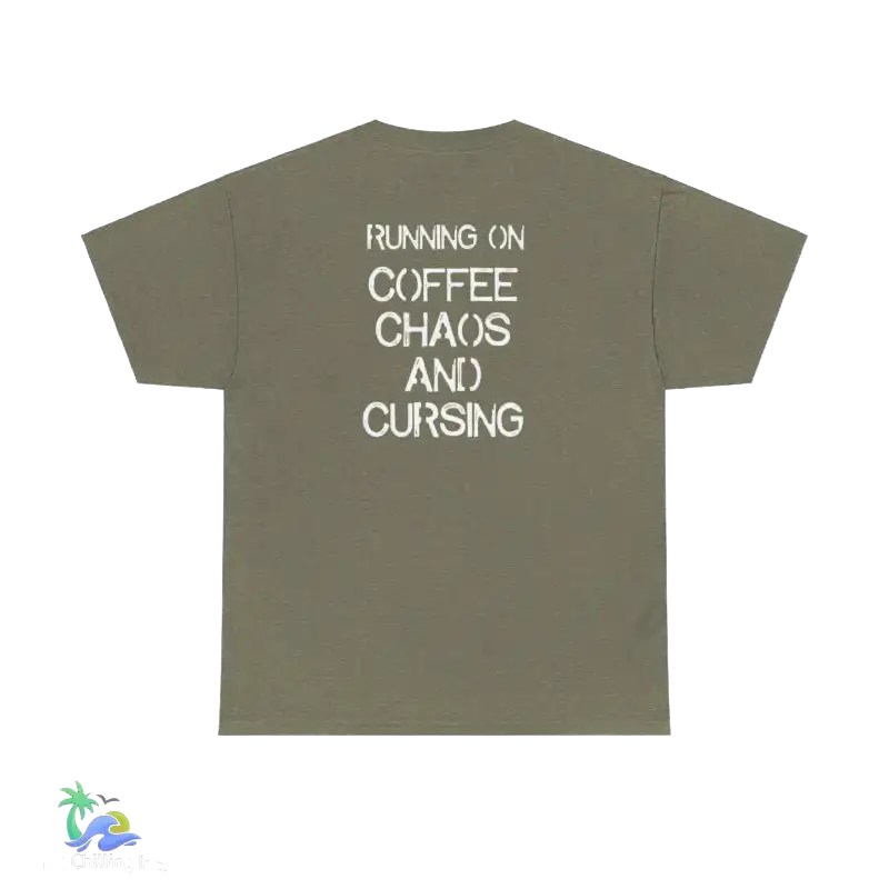 Unisex Heavy Cotton Tee running on coffee chaos and curses - Heather Military Green / S - T-Shirt