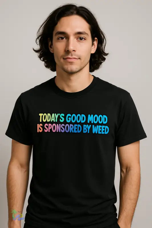 Today’s good mood was brought to you by weed- cannabis All Star Basic tee - T-Shirt