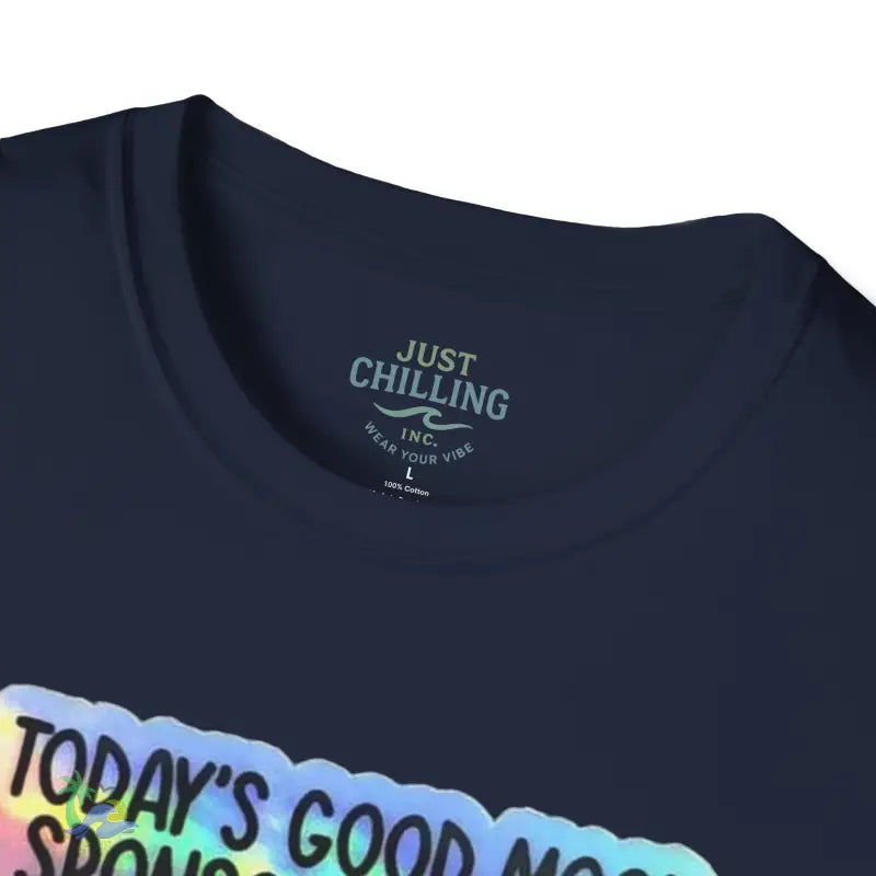 Today’s good mood was brought to you by weed- cannabis All Star Basic tee - T-Shirt