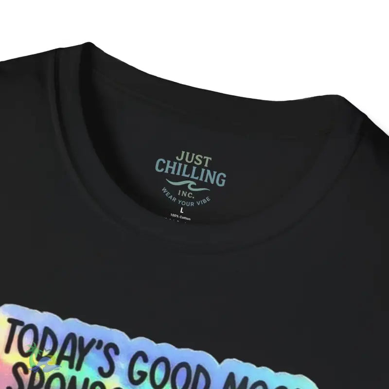 Today’s good mood was brought to you by weed- cannabis All Star Basic tee - T-Shirt