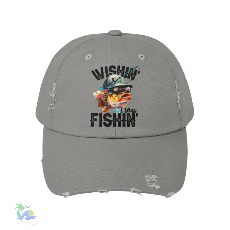 Unisex Distressed Cap – ‘Wishing I Was Fishing’ Casual Hat for Fishing Enthusiasts - Just Chilling Inc.Just Chilling Inc.