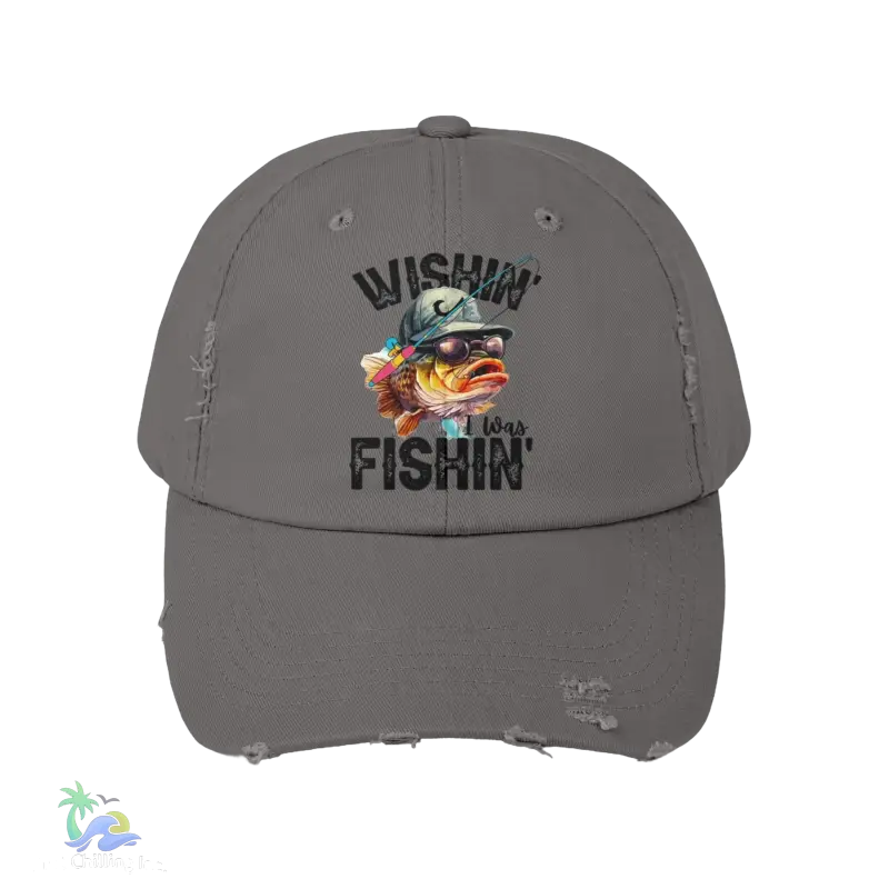 Unisex Distressed Cap – ‘Wishing I Was Fishing’ Casual Hat for Fishing Enthusiasts - Just Chilling Inc.Just Chilling Inc.