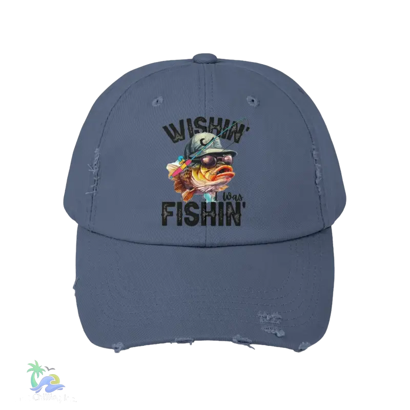 Unisex Distressed Cap – ‘Wishing I Was Fishing’ Casual Hat for Fishing Enthusiasts - Just Chilling Inc.Just Chilling Inc.