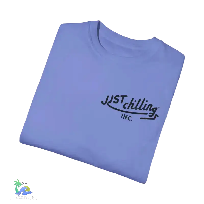 Unisex Garment - Dyed T - shirt just chilling mom shirt - Just Chilling Inc.Just Chilling Inc.