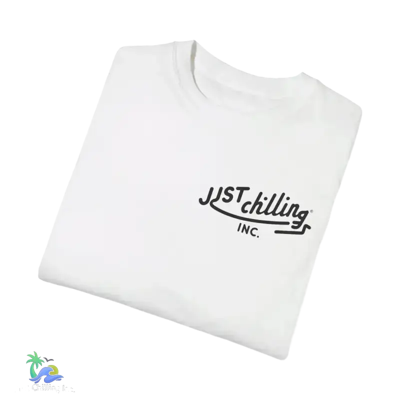 Unisex Garment - Dyed T - shirt just chilling mom shirt - Just Chilling Inc.Just Chilling Inc.