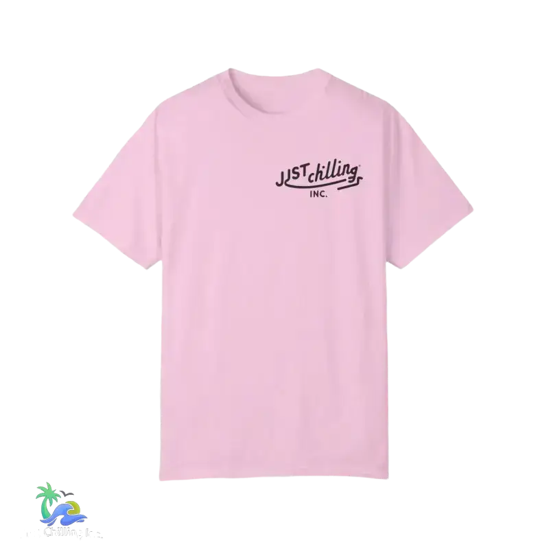 Unisex Garment - Dyed T - shirt just chilling mom shirt - Just Chilling Inc.Just Chilling Inc.