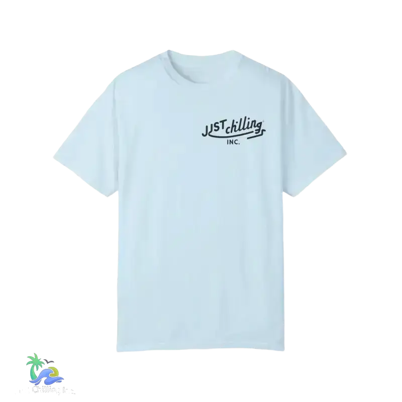 Unisex Garment - Dyed T - shirt just chilling mom shirt - Just Chilling Inc.Just Chilling Inc.