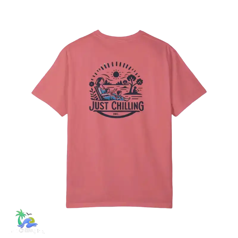 Unisex Garment - Dyed T - shirt just chilling mom shirt - Just Chilling Inc.Just Chilling Inc.