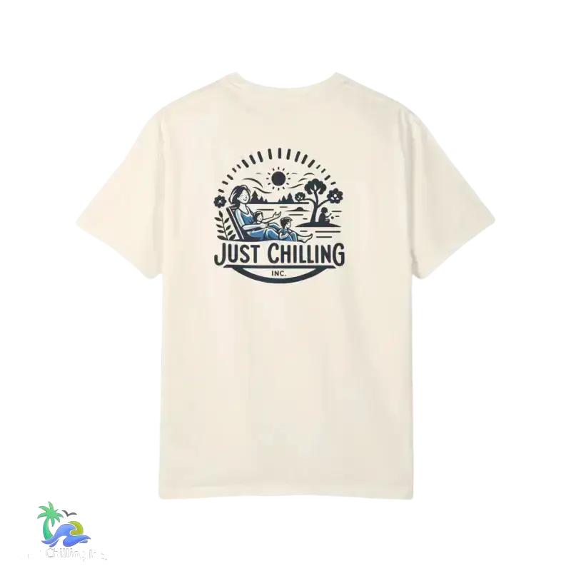 Unisex Garment - Dyed T - shirt just chilling mom shirt - Just Chilling Inc.Just Chilling Inc.