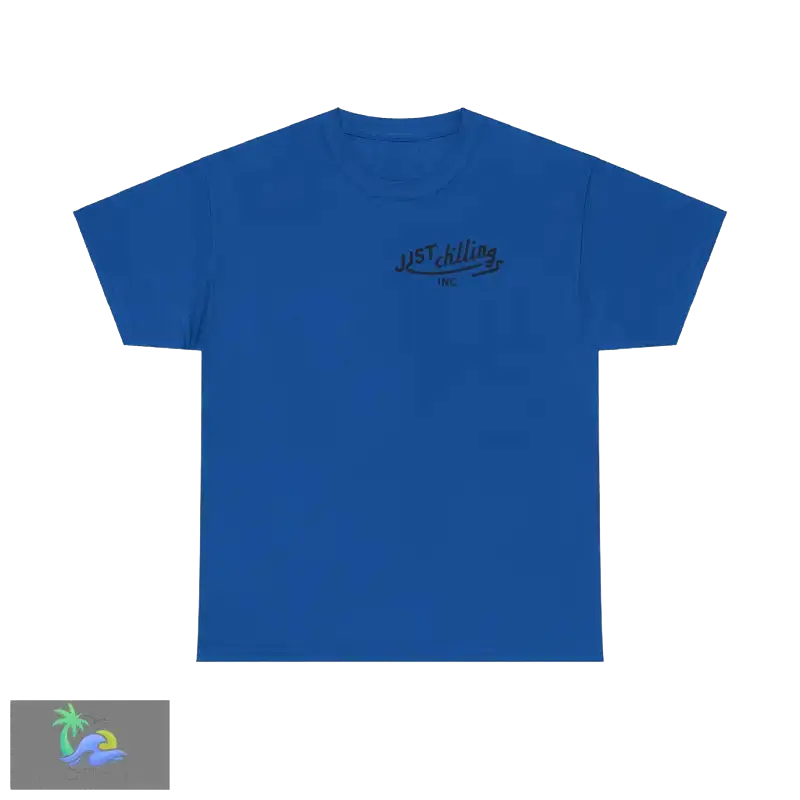 a blue t - shirt with the words just killing on it