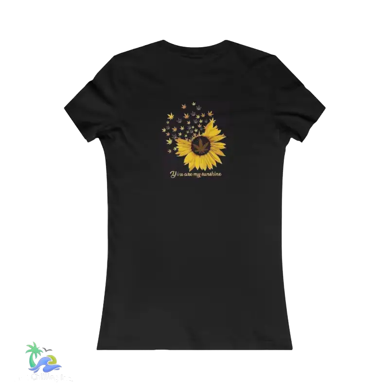 Women’s Favorite Tee you are my sunshine stoner tee - S / Black - T-Shirt