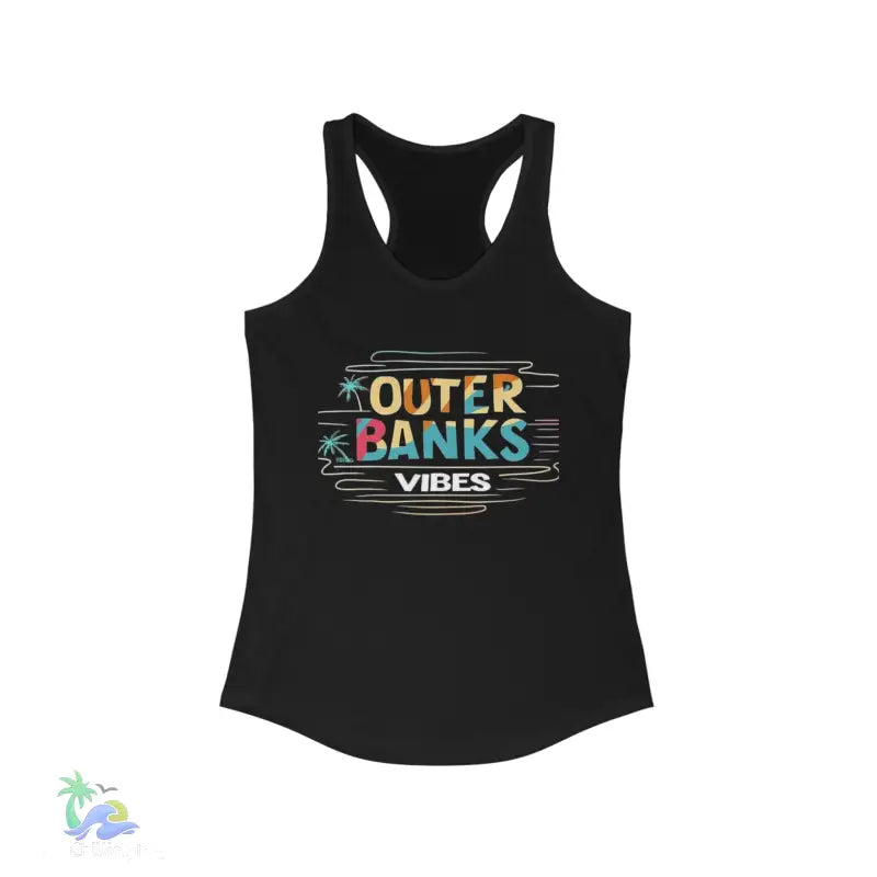 Women’s Ideal Racerback Tank outer banks vibes - S / Solid Black - Tank Top