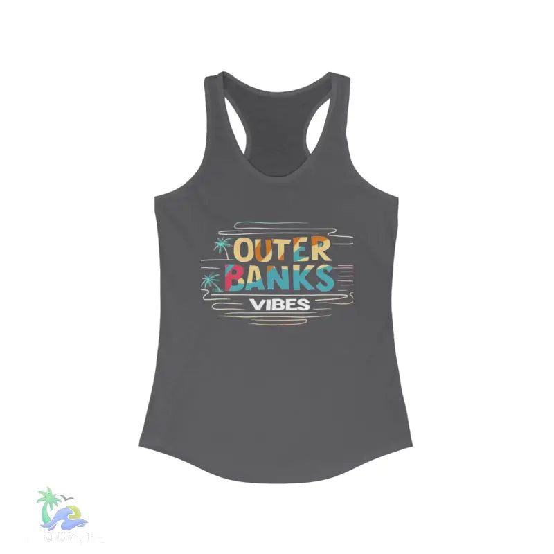 Women’s Ideal Racerback Tank outer banks vibes - S / Solid Dark Gray - Tank Top