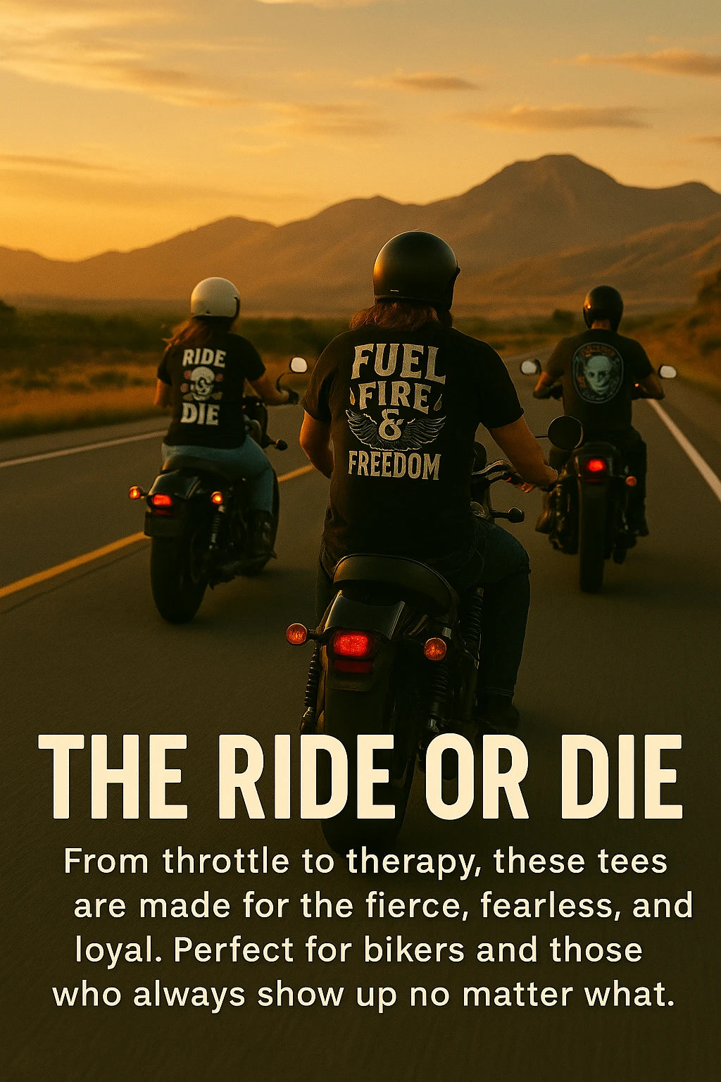 The Ride or Die