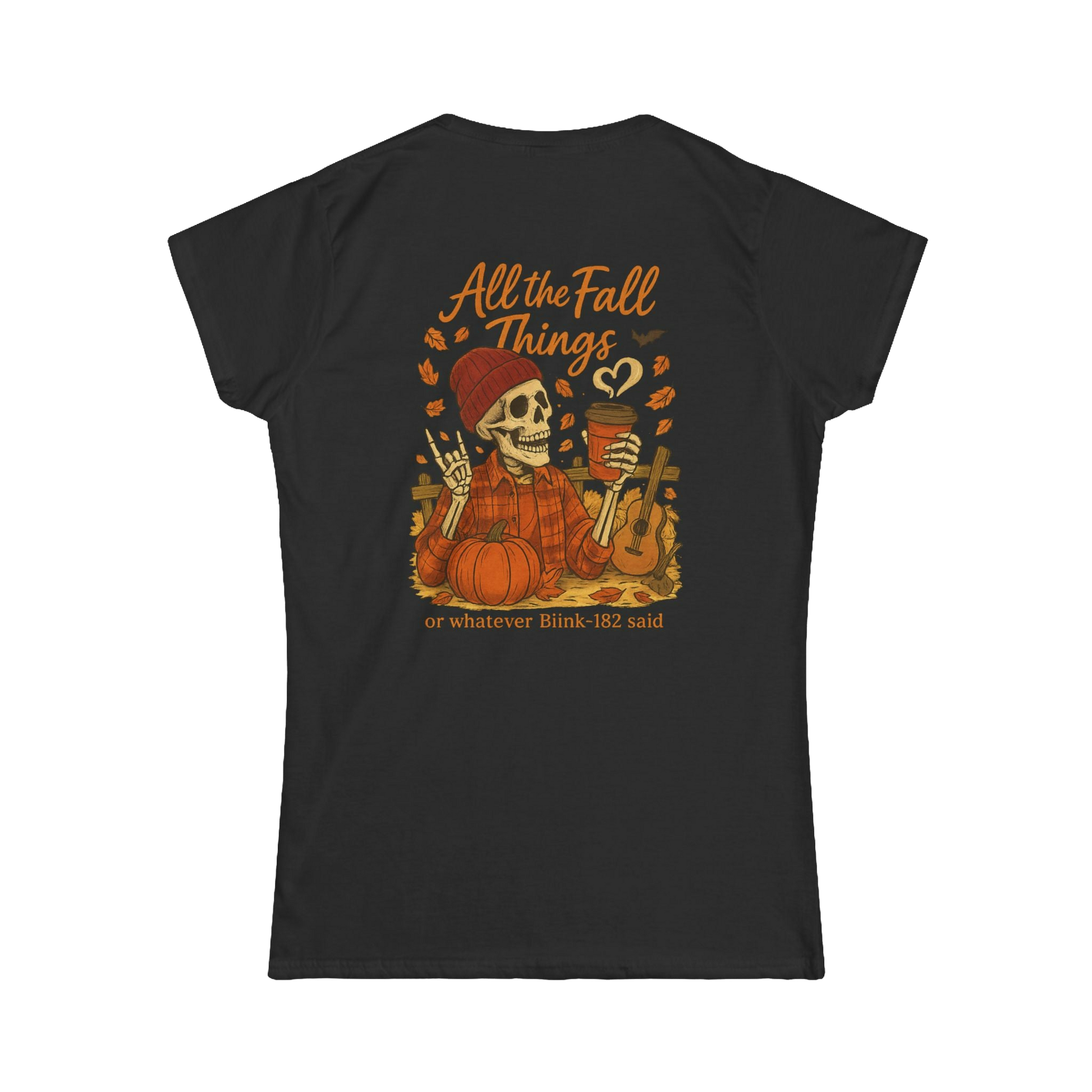 A black t-shirt with an illustration of a skeleton wearing a plaid shirt and holding a cup, surrounded by autumn-themed elements such as pumpkins and leaves. The text on the back of the t-shirt reads "All the Fall Things or whatever Blik 182 said".