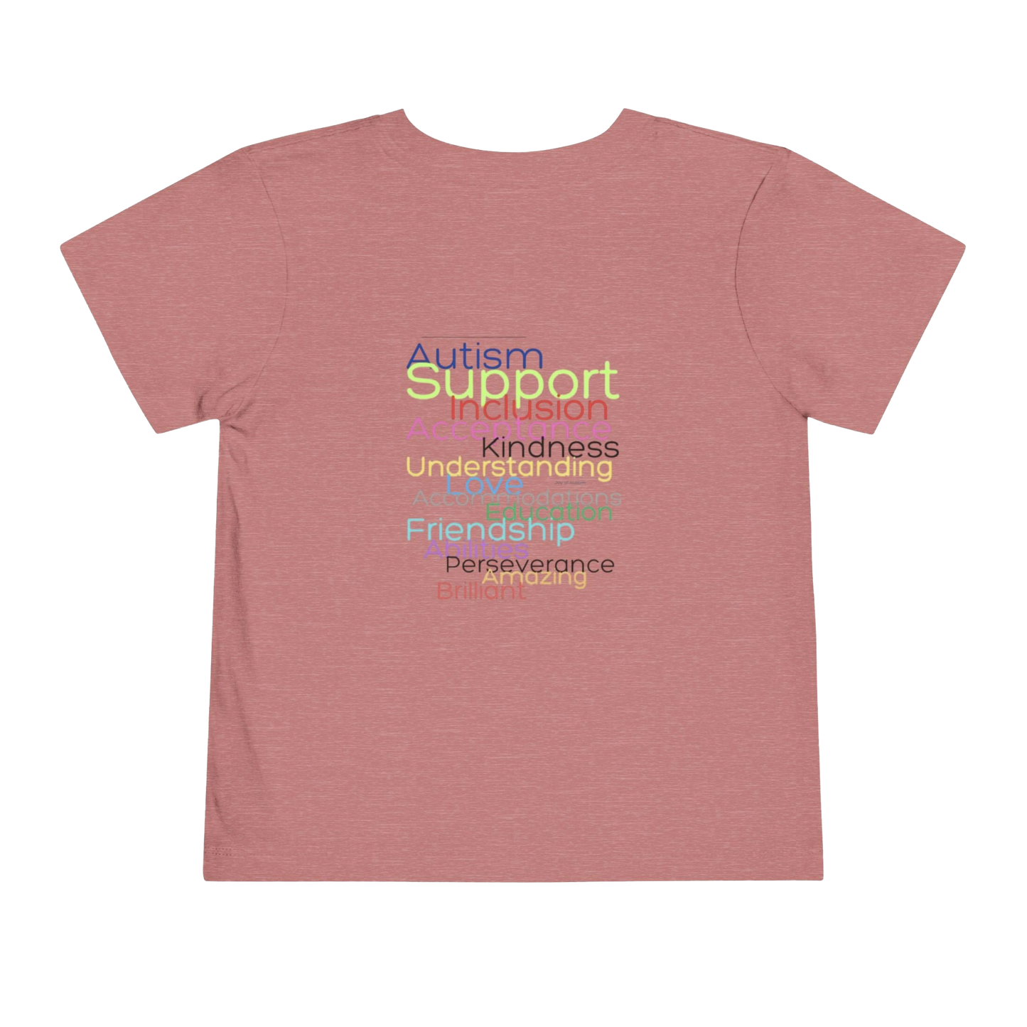 A pink t-shirt with the words "Autism Support" printed on it in a colorful, multicolored font.