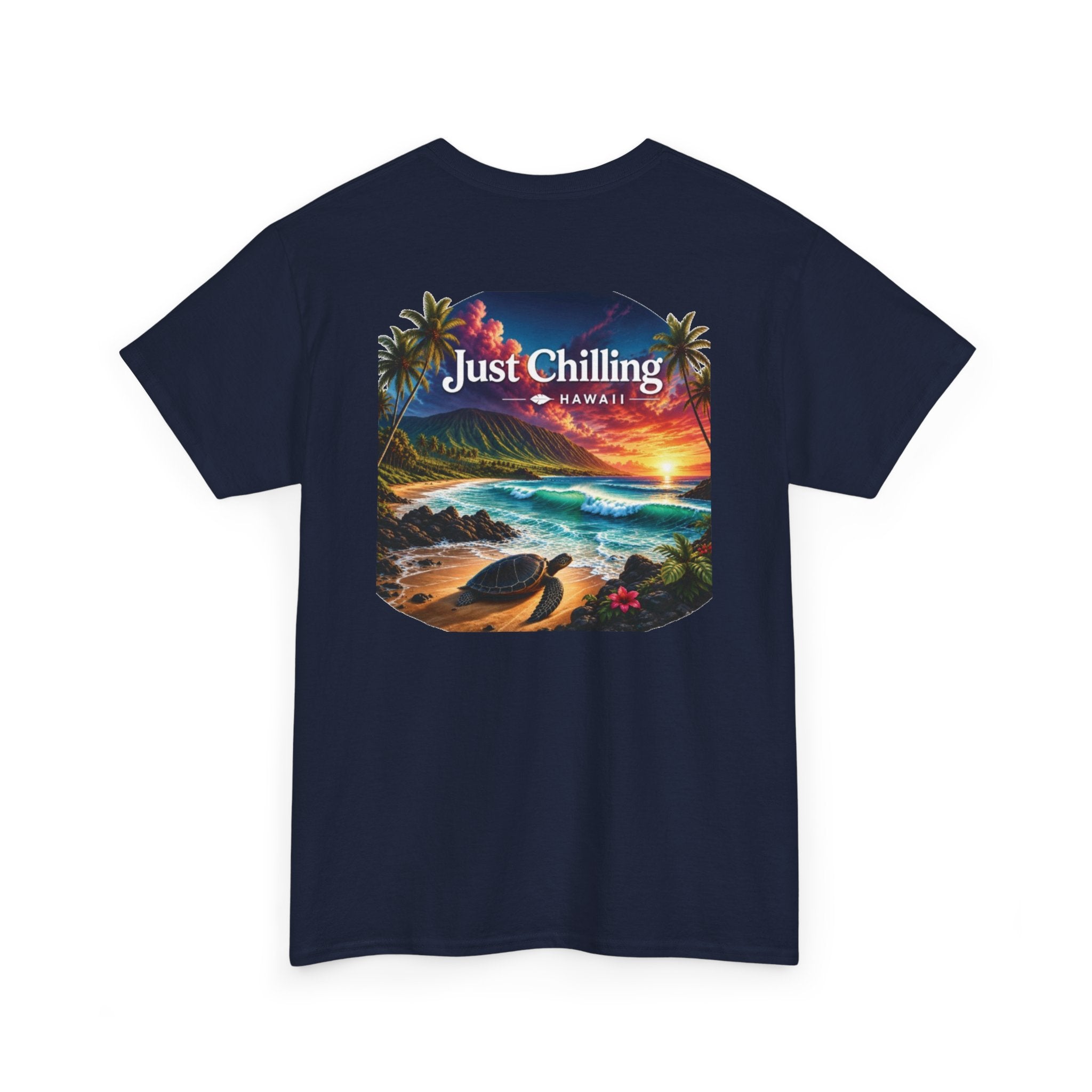 Just Chilling Hawaii Tee — Tropical Sunset Beach T-Shirt