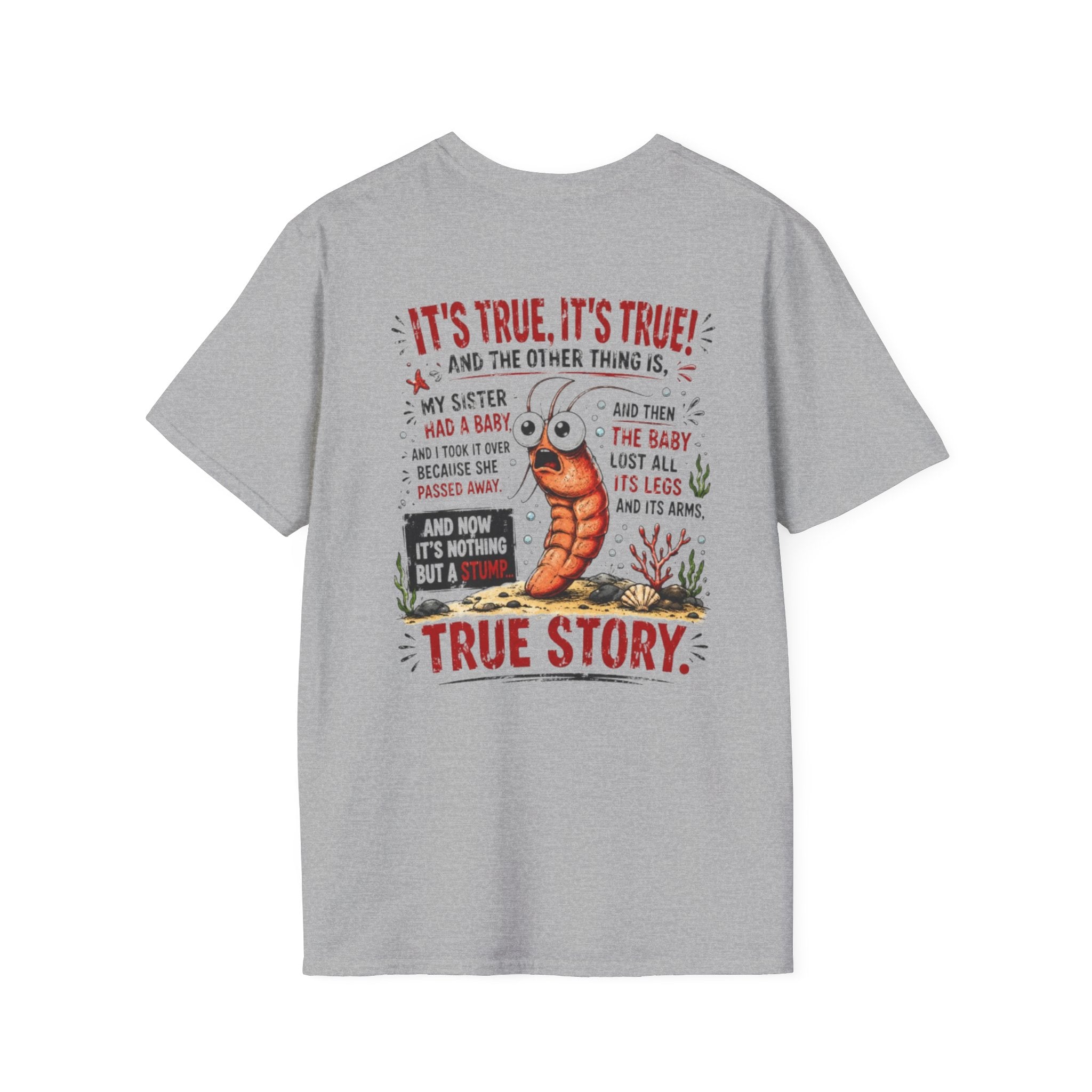 True Story Shrimp Tee — Funny Sharktale's Graphic T-Shirt
