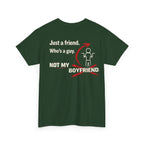 “Just a Friend, Not My Boyfriend” T-Shirt — Funny Relationship Shirt