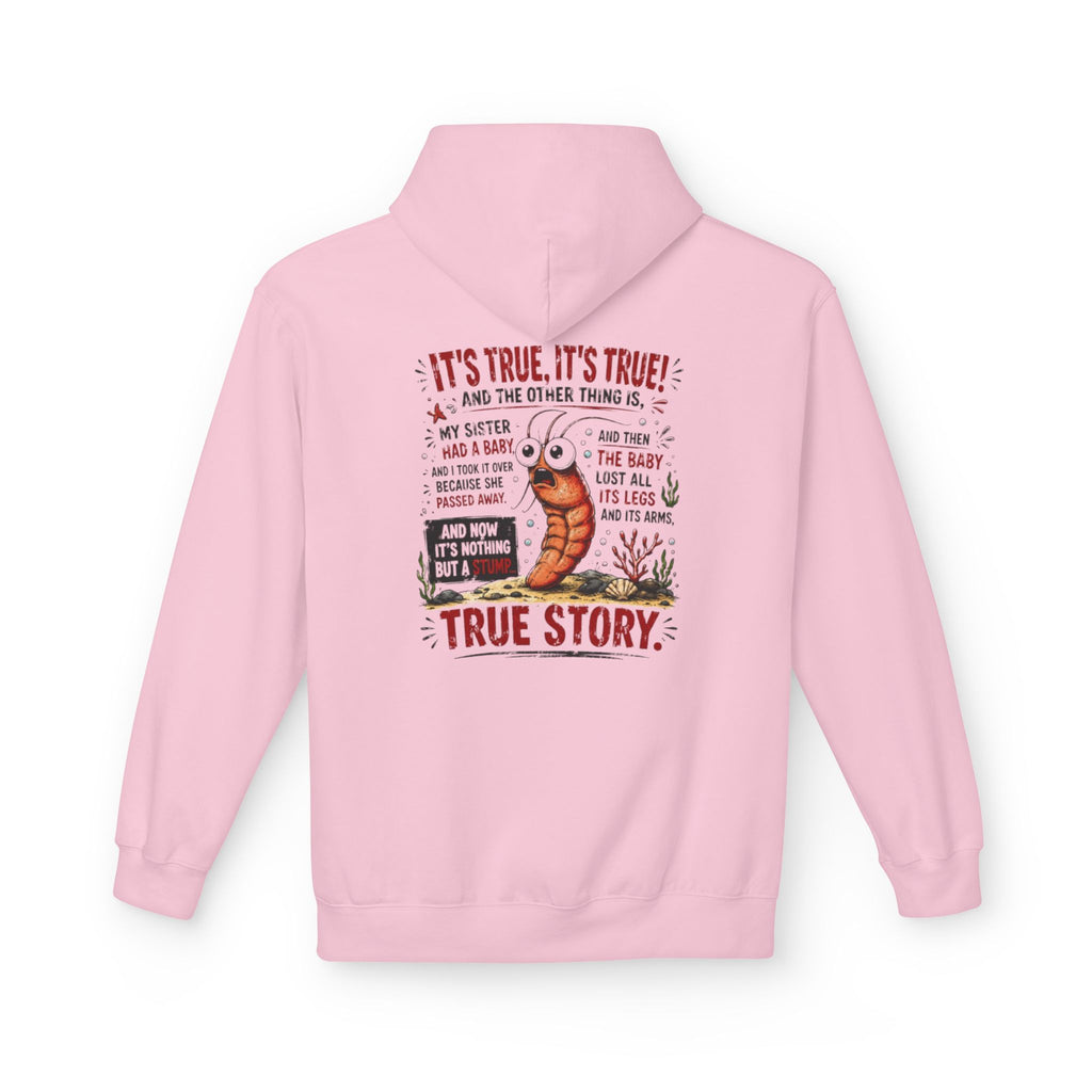 'True Story' Funny  Sharktale's Shrimp Graphic Pullover