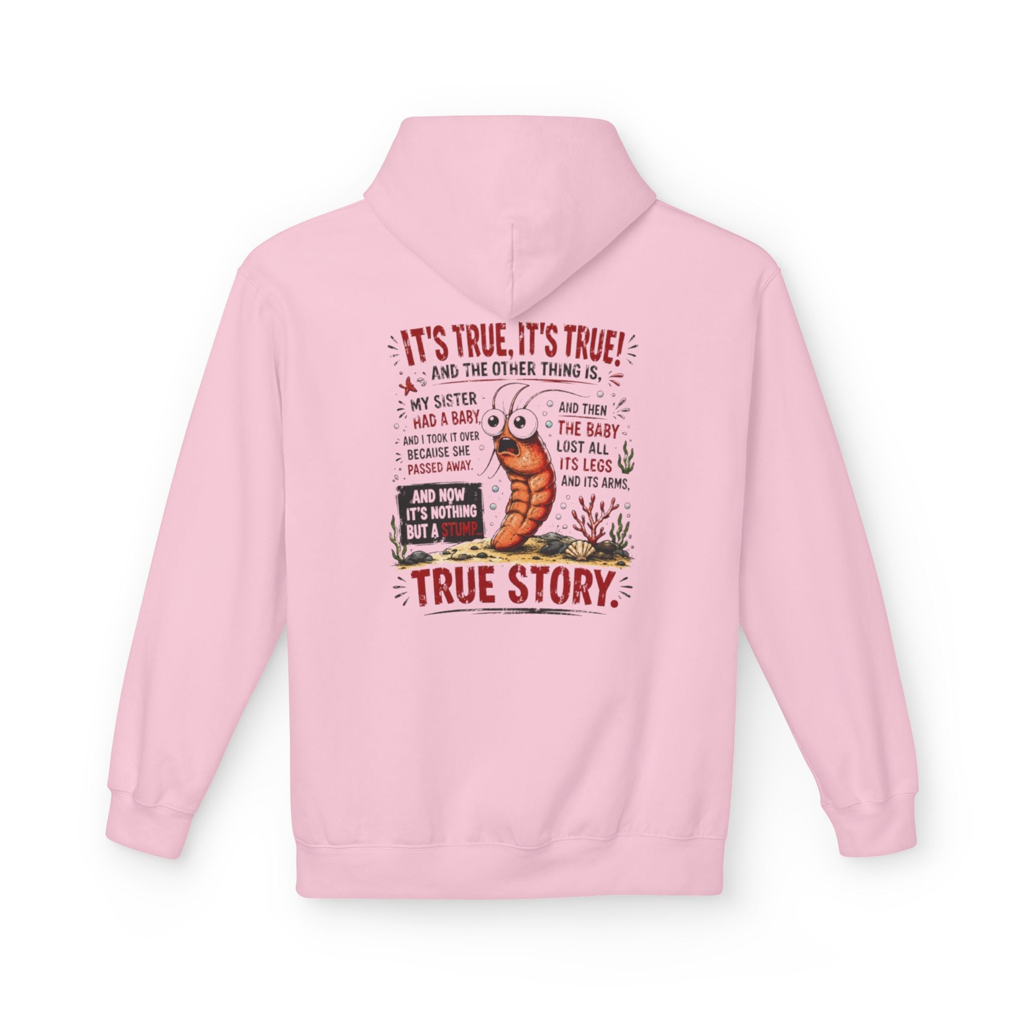 'True Story' Funny  Sharktale's Shrimp Graphic Pullover