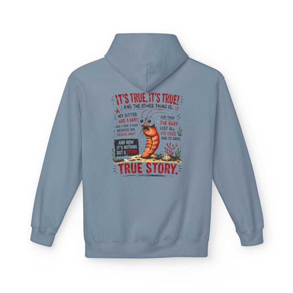 'True Story' Funny  Sharktale's Shrimp Graphic Pullover