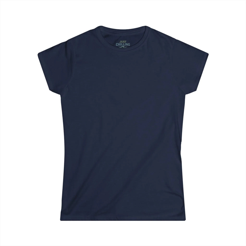 Women's Softstyle Tee - Cozy Cotton Fall T-Shirts | Casual Autumn Top - Just Chilling Inc.