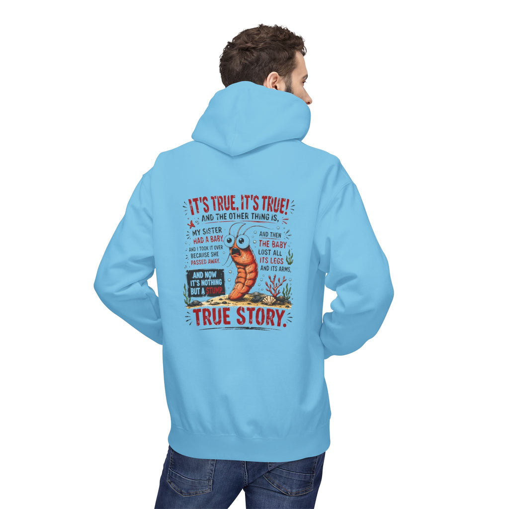 'True Story' Funny  Sharktale's Shrimp Graphic Pullover