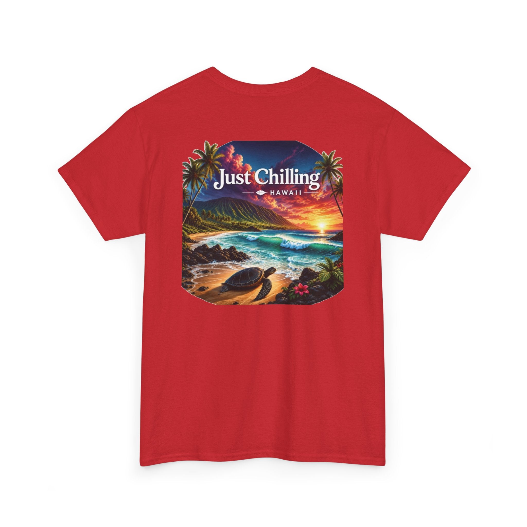 Just Chilling Hawaii Tee — Tropical Sunset Beach T-Shirt