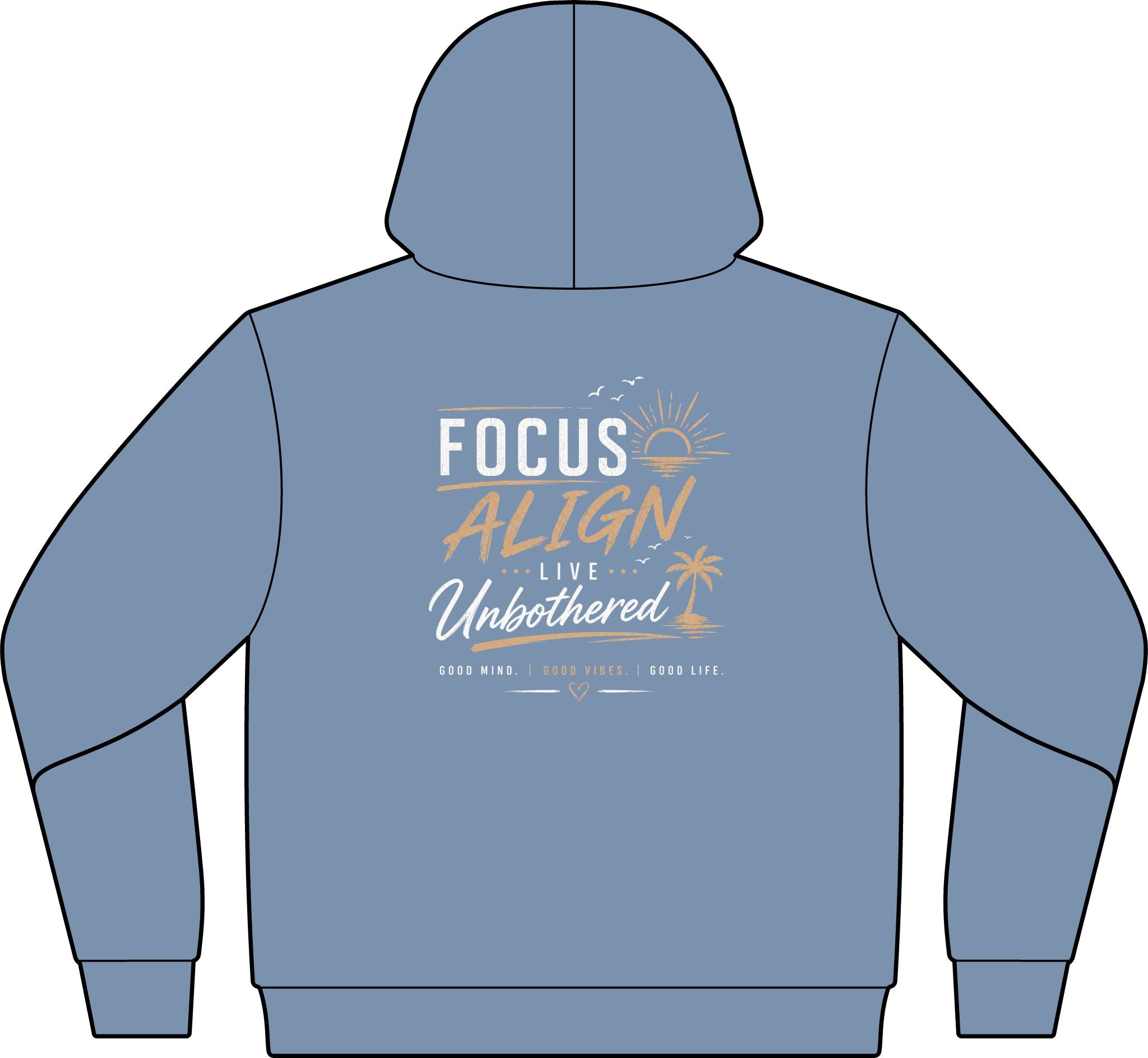 Focus Align Live Unbothered Hoodie — Motivational Palm Tree Graphic Hoodie