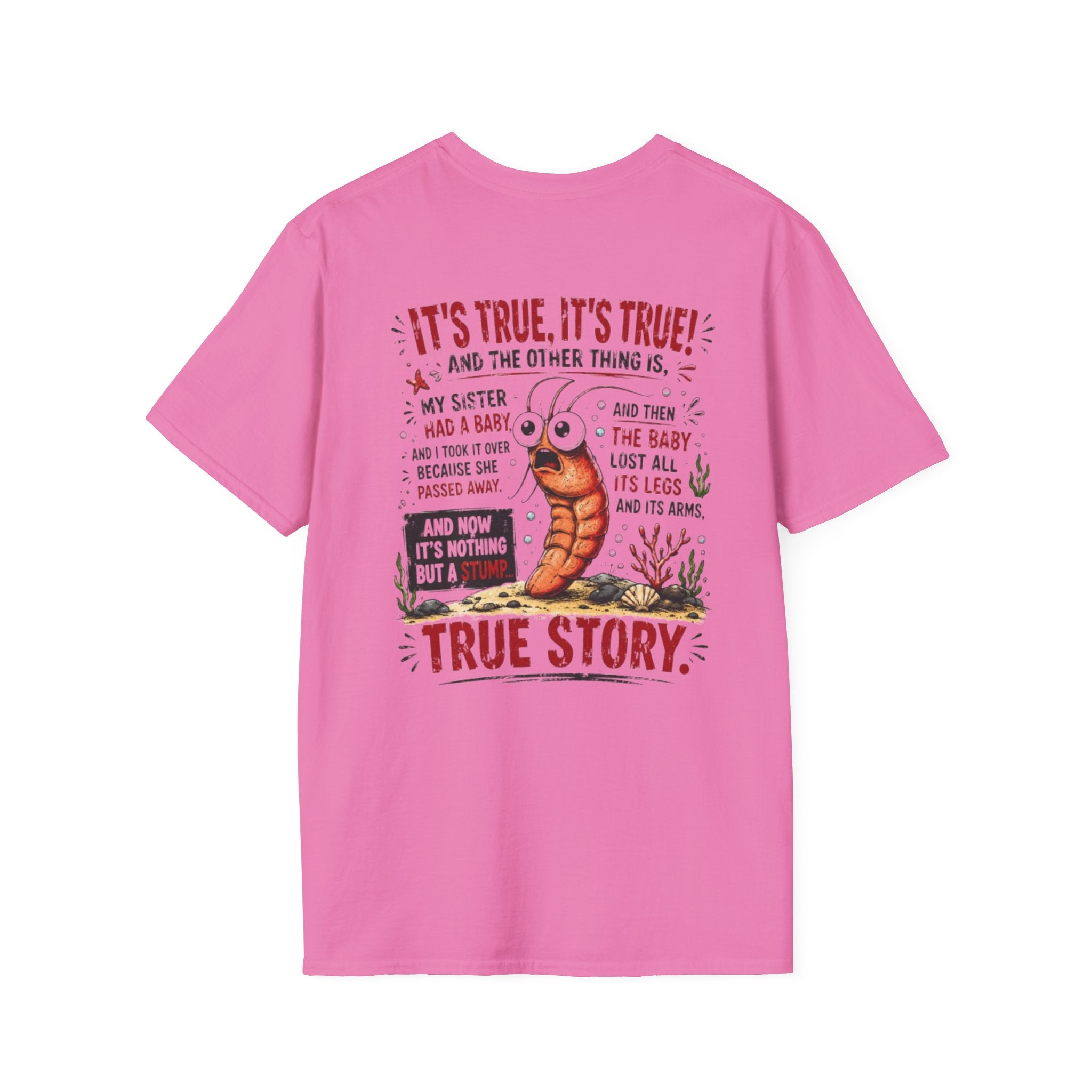 True Story Shrimp Tee — Funny Sharktale's Graphic T-Shirt