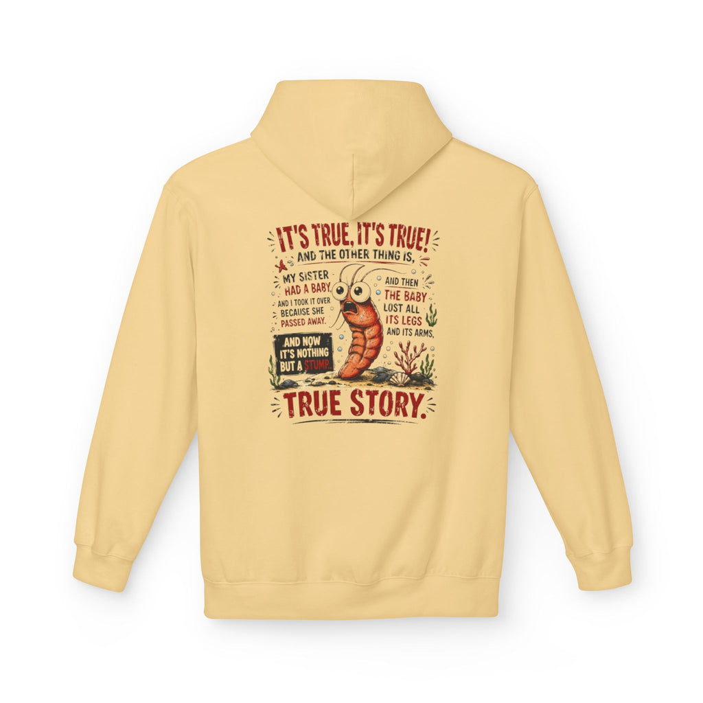 'True Story' Funny  Sharktale's Shrimp Graphic Pullover