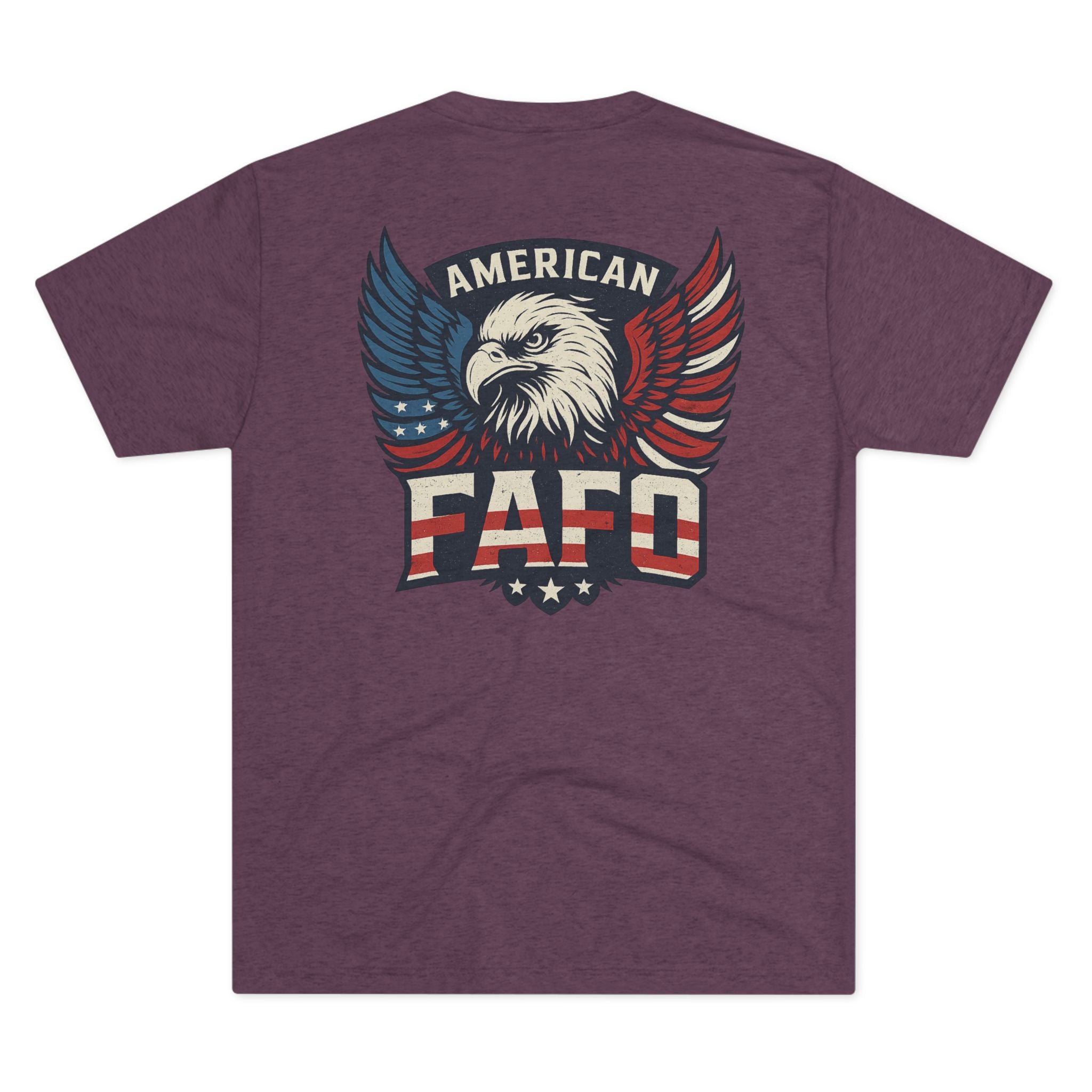 American Eagle FAFO Tee – USA Proud since 1776