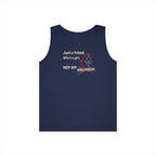Tank Top — "Just a Friend. Who's a Girl. Not My Girlfriend." Retro Script Chest & Back Graphic